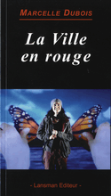Ville en rouge (La)